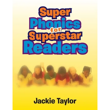 Super Phonics for Super Readers