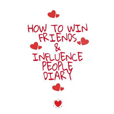 How To Win Friends And Influence People Agenda: Write Down Your Favorite Things, Gratitude, Inspirations, Quotes, Sayings & Notes About Your Secrets O