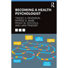 Becoming a Health Psychologist