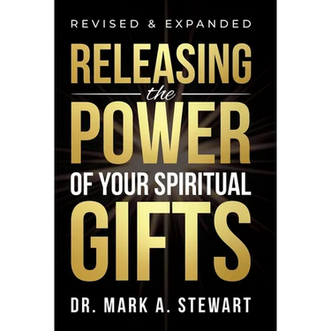 Releasing the Power of Your Spiritual Gifts