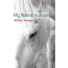 My Name Is Aram