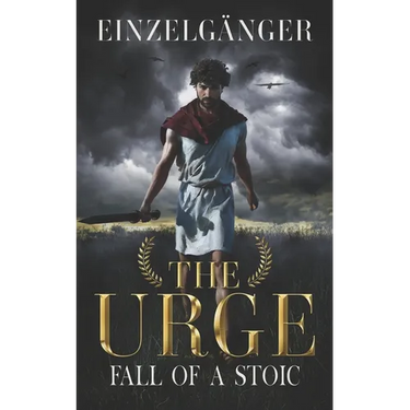 The Urge: Fall of a Stoic