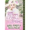 Dare to Tempt an Earl This Spring: A Regency Historical Romance