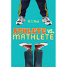 Athlete vs. Mathlete