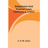 Babylonian and Assyrian Laws, Contracts and Letters
