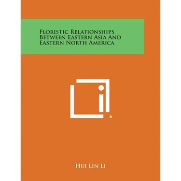 Floristic Relationships Between Eastern Asia and Eastern North America