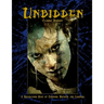 Unbidden (Classic Reprint): A Roleplaying Game of Horrors, Secrets, and Legends