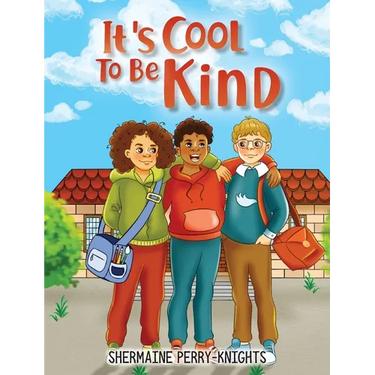 It's Cool To Be Kind