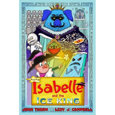 Isabelle and the Ice King