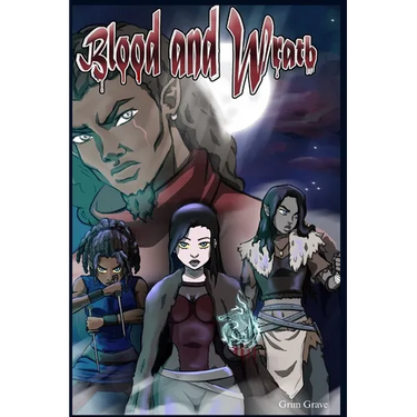 Blood and Wrath: A Grave World Story