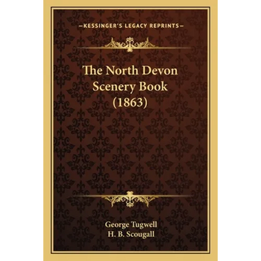 The North Devon Scenery Book (1863)