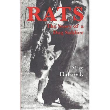 Rats: The Story of a Dog Soldier