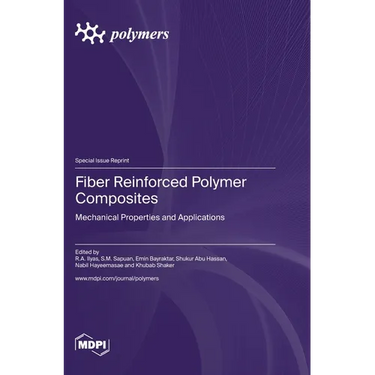 Fiber Reinforced Polymer Composites: Mechanical Properties and Applications