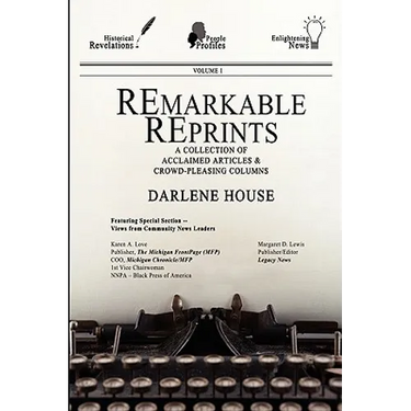 Remarkable Reprints: A Collection of Acclaimed Articles and Crowd-Pleasing Columns