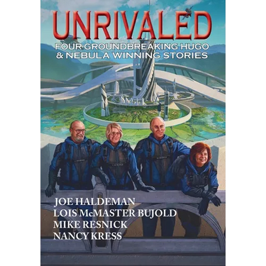 Unrivaled: Four groundbreaking Hugo & Nebula winning stories