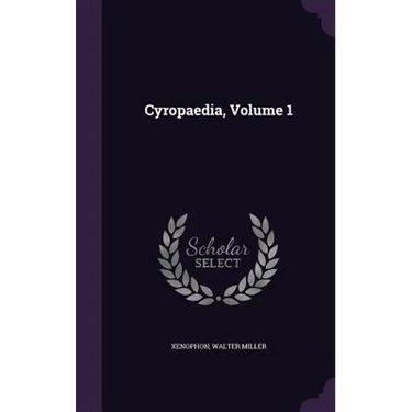 Cyropaedia, Volume 1