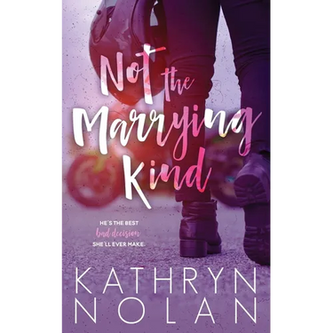 Not the Marrying Kind
