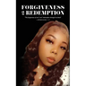 Forgiveness 2 Redemption