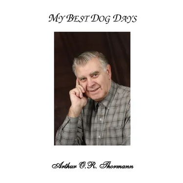 My Best Dog Days