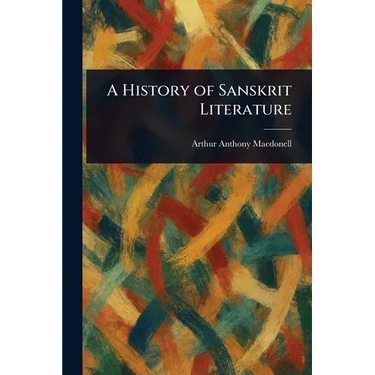 A History of Sanskrit Literature