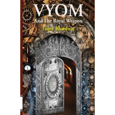 Vyom and the Royal Weapon