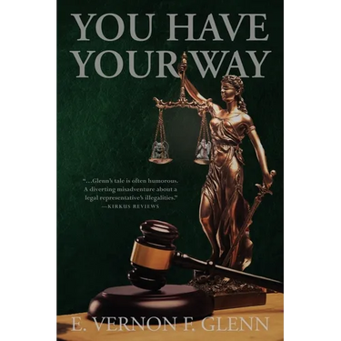 You Have Your Way