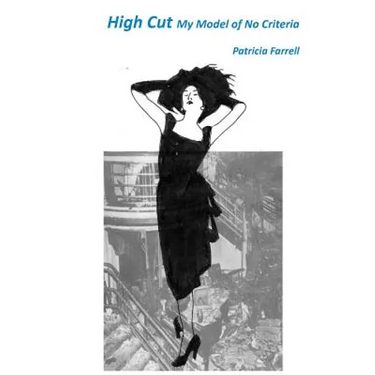 High Cut: My Model of No Criteria