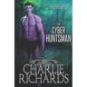The Cyber Huntsman