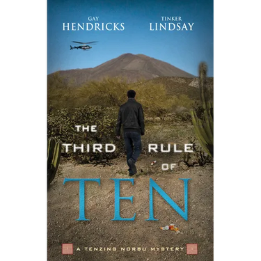 The Third Rule of Ten: A Tenzing Norbu Mystery