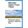 Wonder Tales from Tibet