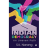 Indian Democracy: An Uneven Path