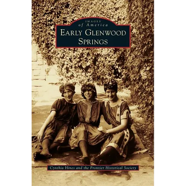 Early Glenwood Springs