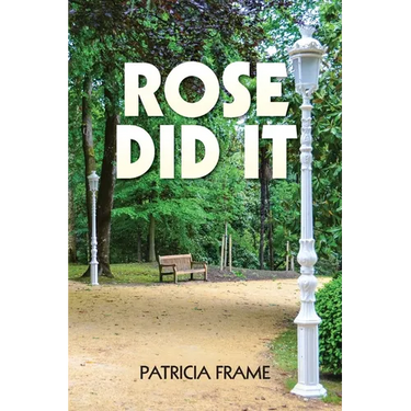 Rose Did It