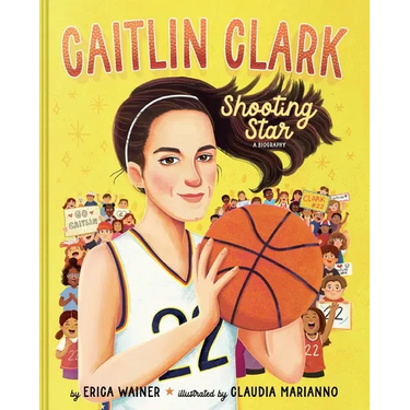 Caitlin Clark: Shooting Star, a Biography