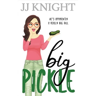 Big Pickle: A Secret Boss Romantic Comedy