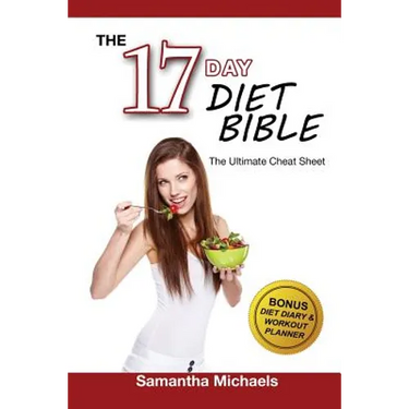 17 Day Diet: Ultimate Cheat Sheet (with Diet Diary & Workout Planner)