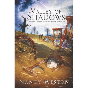 Valley of Shadows: Journey Through Alzheimer's Bleak Landscape