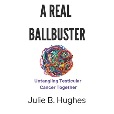 A Real Ballbuster: Untangling Testicular Cancer Together
