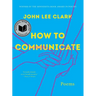 How to Communicate: Poems