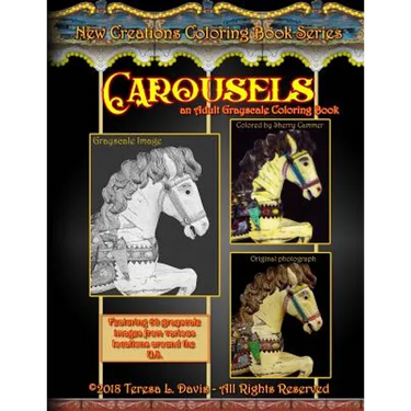 New Creations Coloring Book Series: Carousels