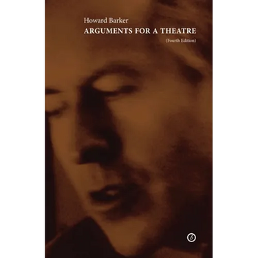 Arguments for a Theatre: (4th Edition)