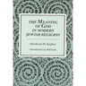 Meaning of God in Modern Jewish Religion