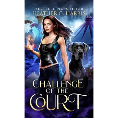 Challenge of the Court: An Urban Fantasy Novel