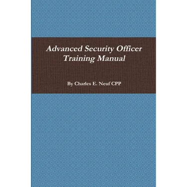 Advanced Security Officer Training Manual
