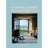 Coming Home to Nature: The French Art of Countryfication