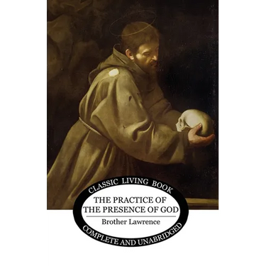 The Practice of the Presence of God
