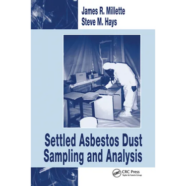Settled Asbestos Dust Sampling and Analysis