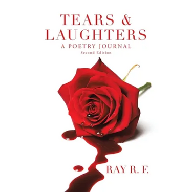 Tears & Laughters: A Poetry Journal