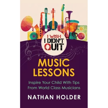 I Wish I Didn't Quit: Music Lessons