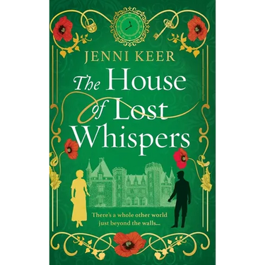 The House of Lost Whispers
